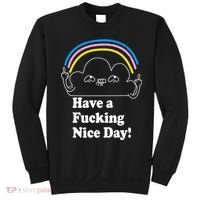 Have A F*cking Nice Day Sweatshirt thumb 0