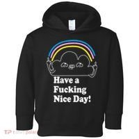 Have A F*cking Nice Day Toddler Hoodie thumb 0