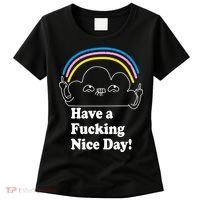 Have A F*cking Nice Day Women's T-Shirt thumb 0