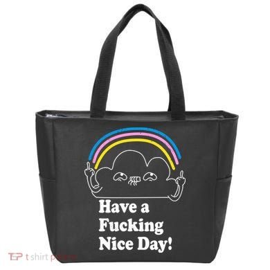 Have A F*cking Nice Day Tote Bag