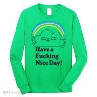 Have A F*cking Nice Day Long Sleeve Shirt thumb 0