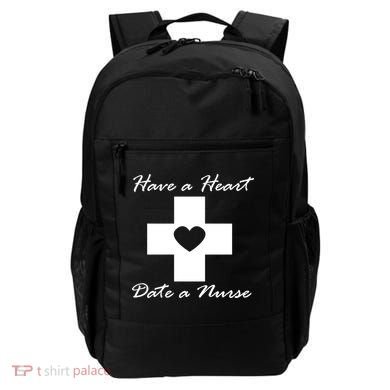Have A heart Date A Nurse Backpack