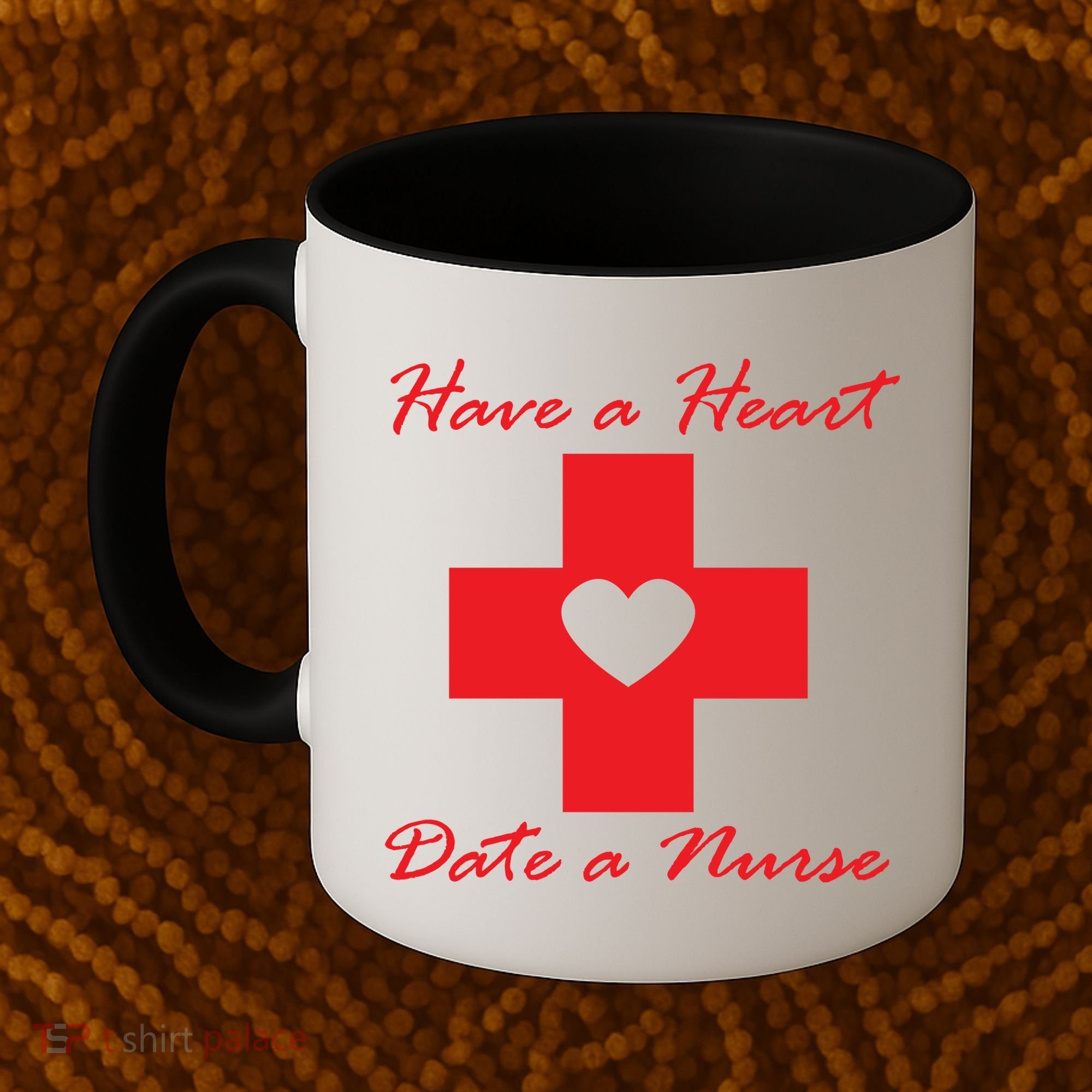 Have A heart Date A Nurse Coffee Mug
