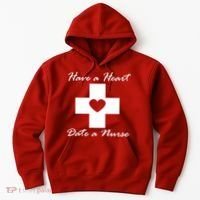 Have A heart Date A Nurse Hoodie thumb 0