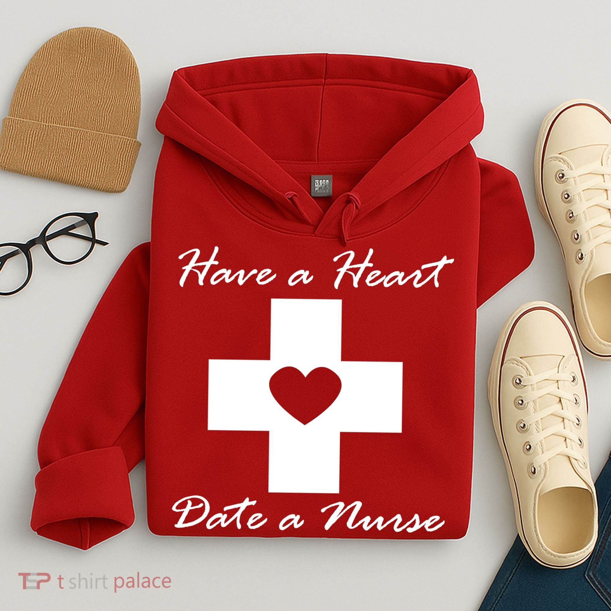 Have A heart Date A Nurse Hoodie