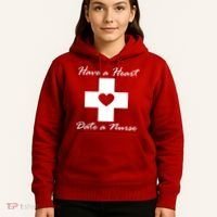 Have A heart Date A Nurse Hoodie thumb 5