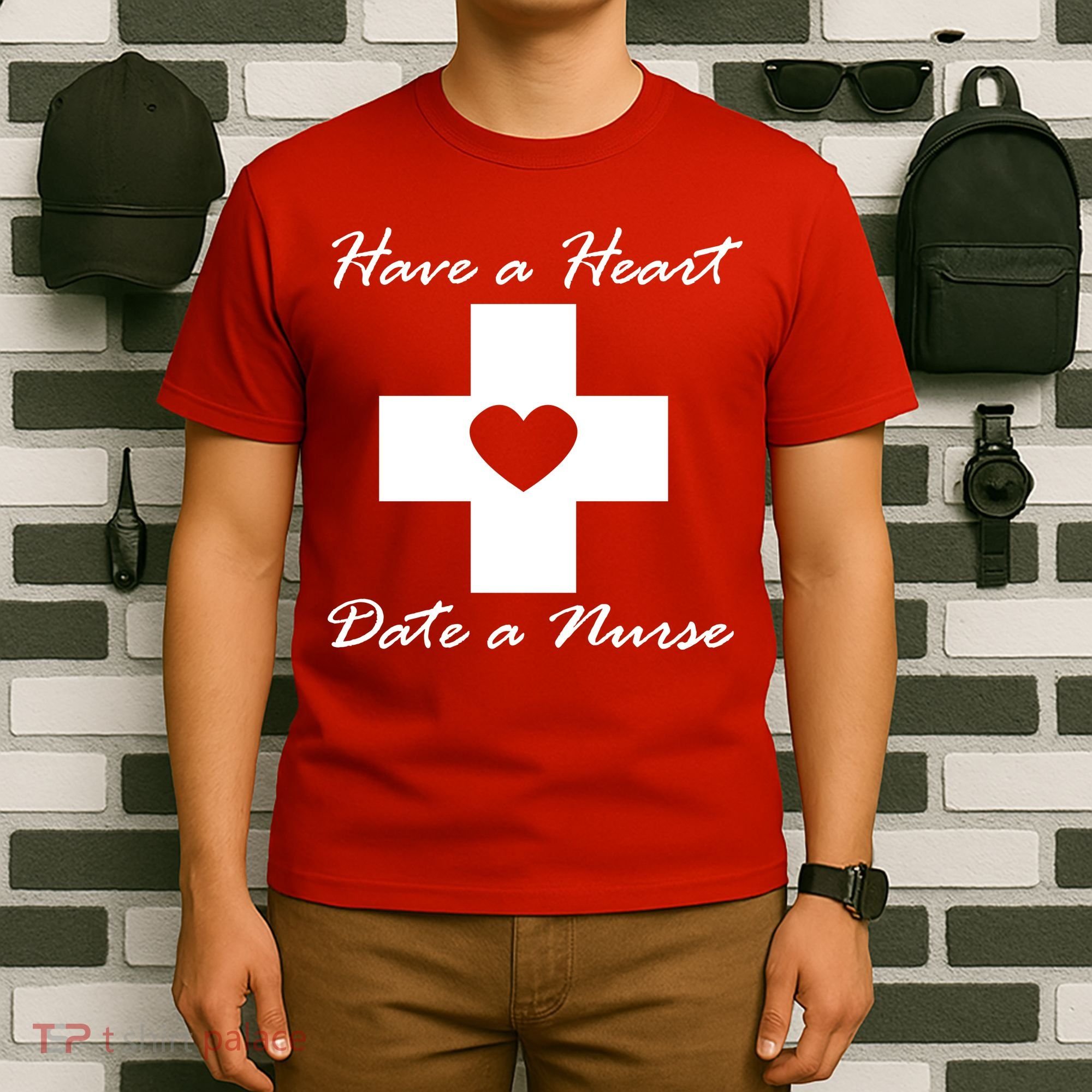 Have A heart Date A Nurse T-Shirt