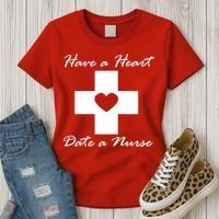 Have A heart Date A Nurse Women's T-Shirt thumb 3