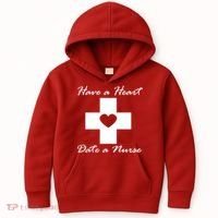 Have A heart Date A Nurse Kids Hoodie thumb 0