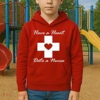 Have A heart Date A Nurse Kids Hoodie thumb 2