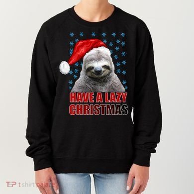 Have A Lazy Sloth Christmas Women's Sweatshirt