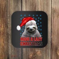 Have A Lazy Sloth Christmas Coaster thumb 0