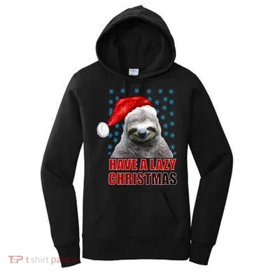 Have A Lazy Sloth Christmas Women's Hoodie
