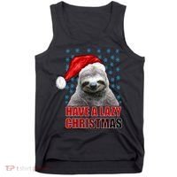 Have A Lazy Sloth Christmas Tank Top thumb 0