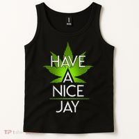 Have A Nice Jay Funny Weed Tank Top thumb 2