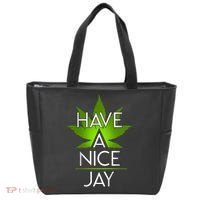 Have A Nice Jay Funny Weed Tote Bag thumb 0