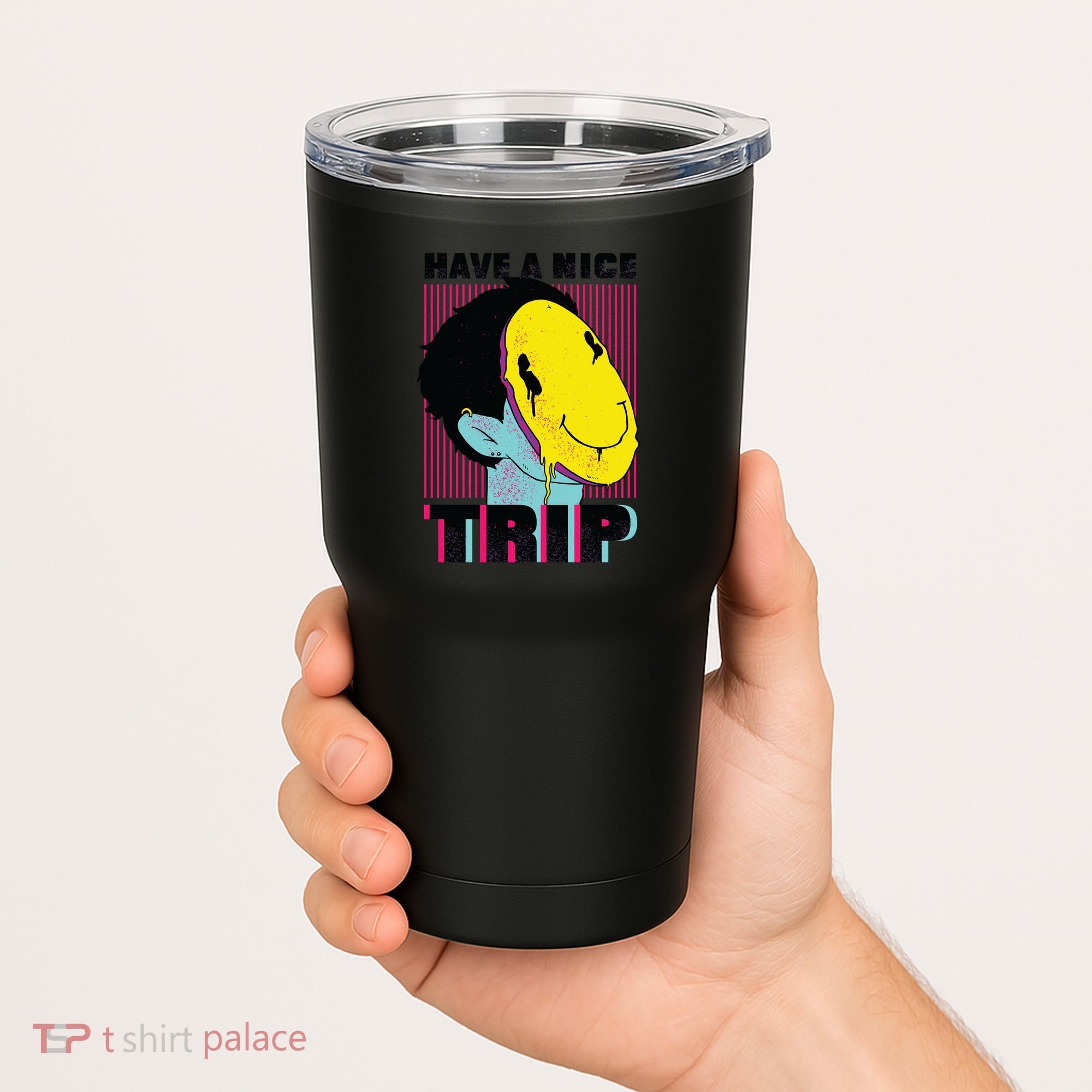 Have A Nice Trip Smiley Tumbler