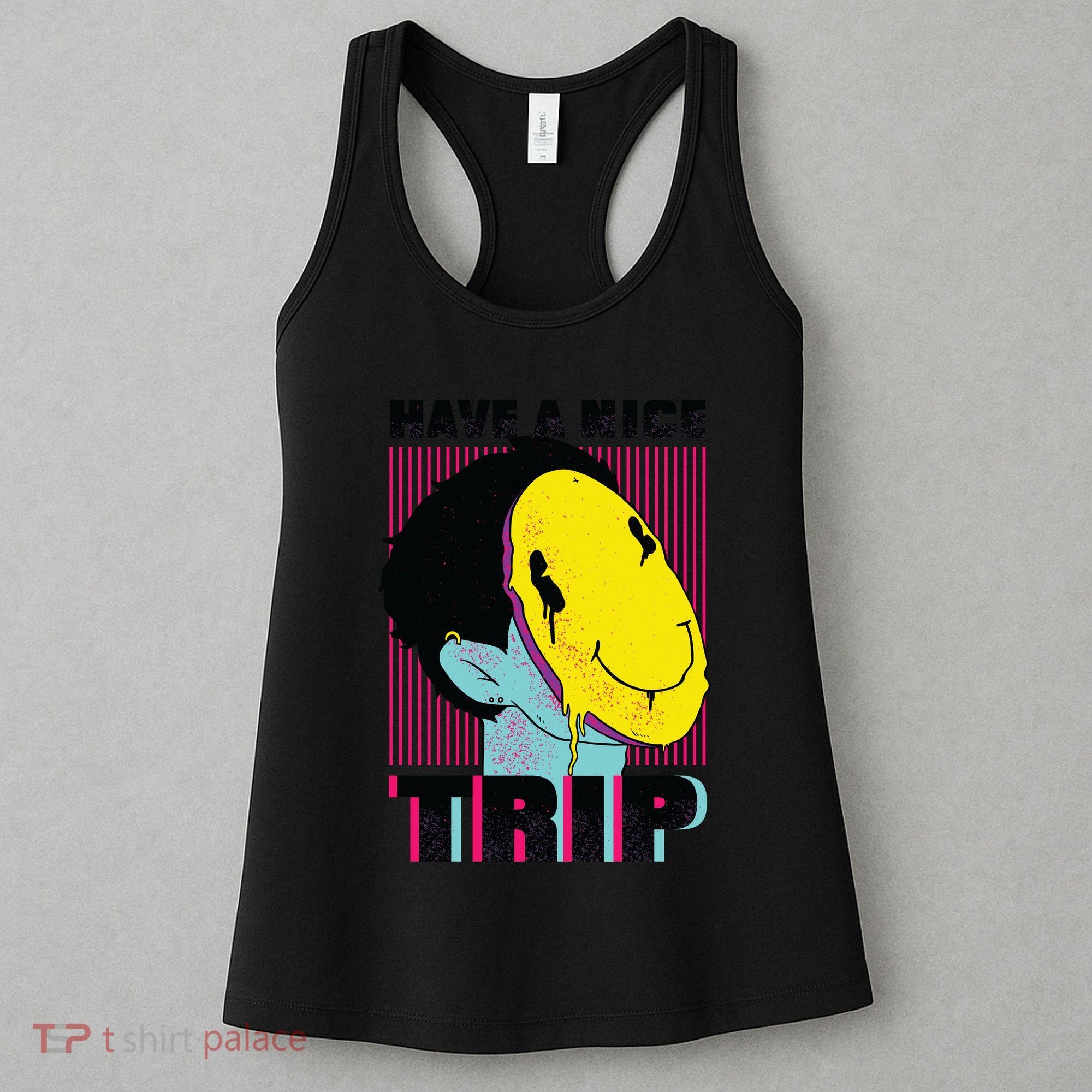 Have A Nice Trip Smiley Women's Tank Top