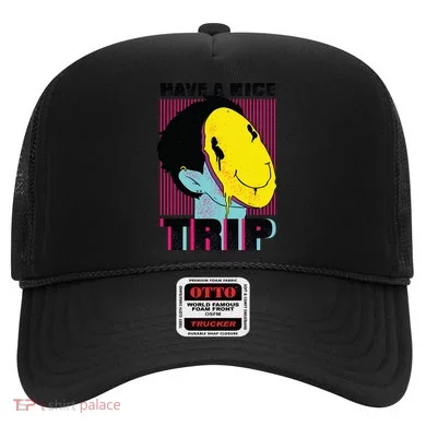 Have A Nice Trip Smiley Hat