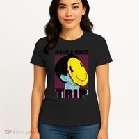 Have A Nice Trip Smiley Women's T-Shirt thumb 4