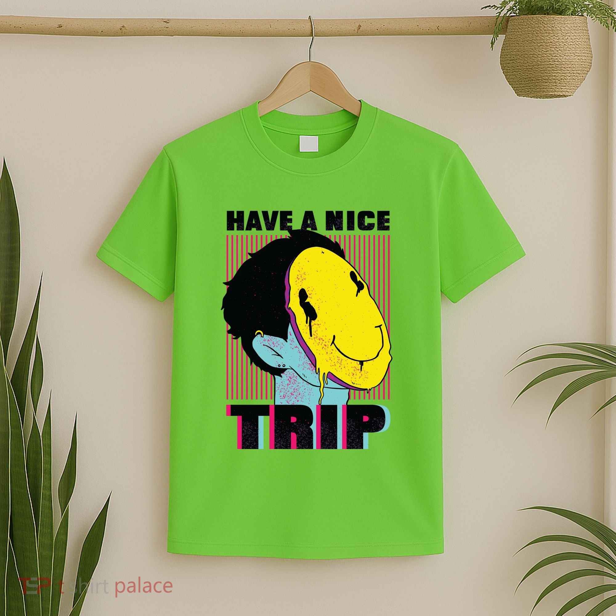 Have A Nice Trip Smiley T-Shirt