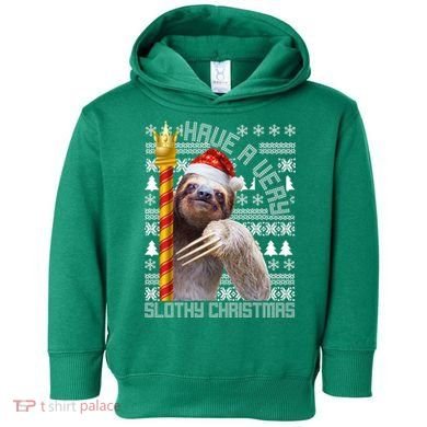 Have a Very Slothy Christmas Sloth Ugly Christmas Toddler Hoodie