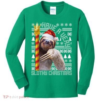 Have a Very Slothy Christmas Sloth Ugly Christmas Kids Long Sleeve Shirt