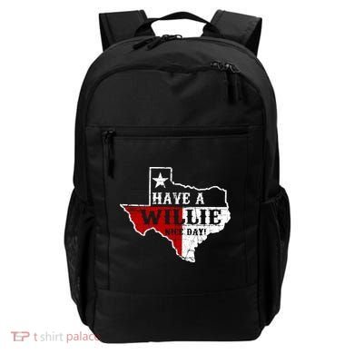 Have A Willie Nice Day Backpack
