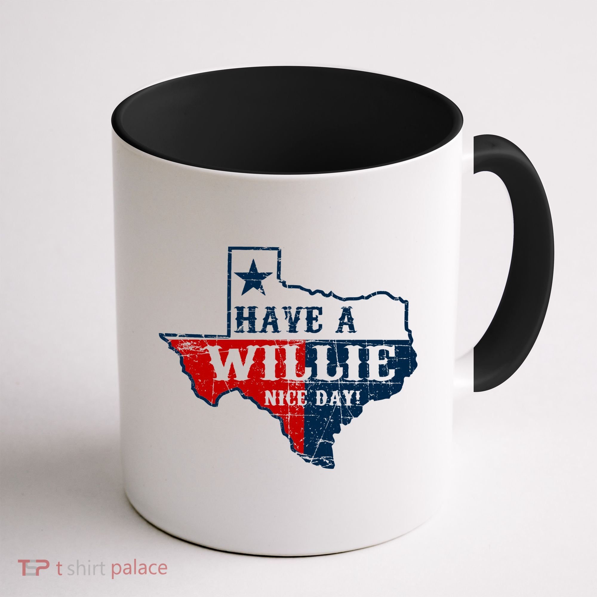 Have A Willie Nice Day Coffee Mug