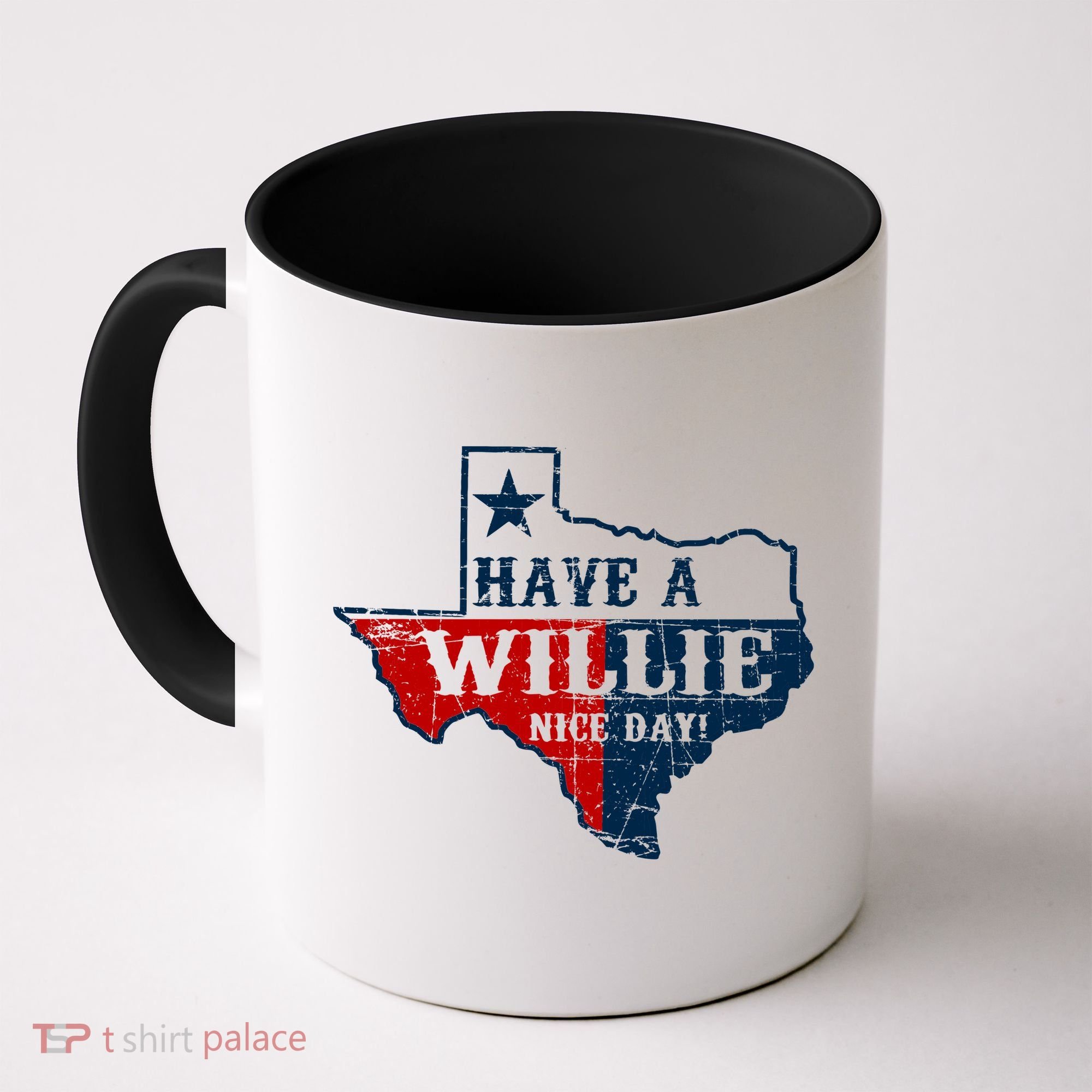 Have A Willie Nice Day Coffee Mug