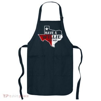 Have A Willie Nice Day Apron