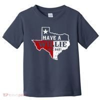 Have A Willie Nice Day Toddler T-Shirt thumb 0