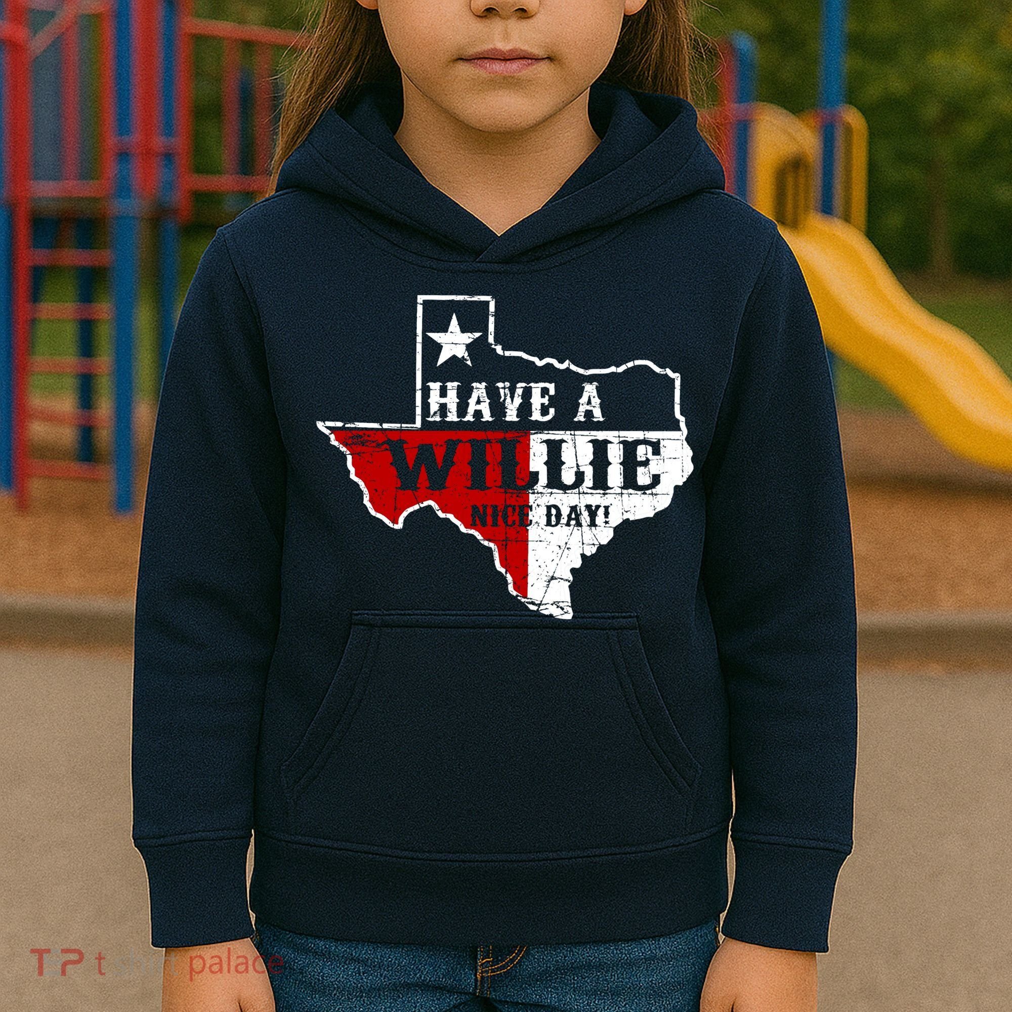 Have A Willie Nice Day Kids Hoodie