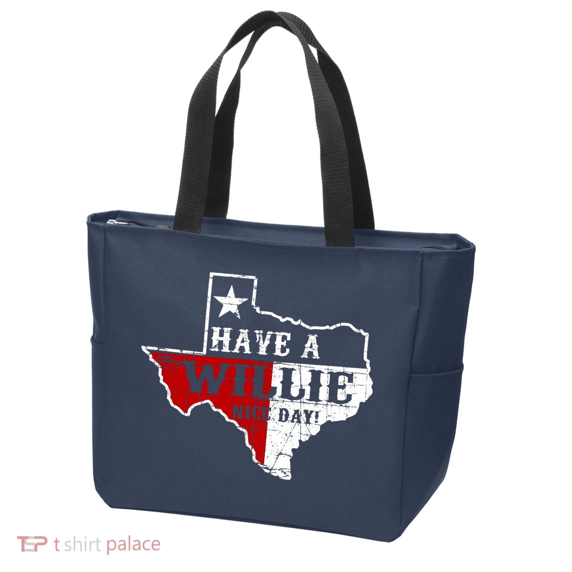 Have A Willie Nice Day Tote Bag