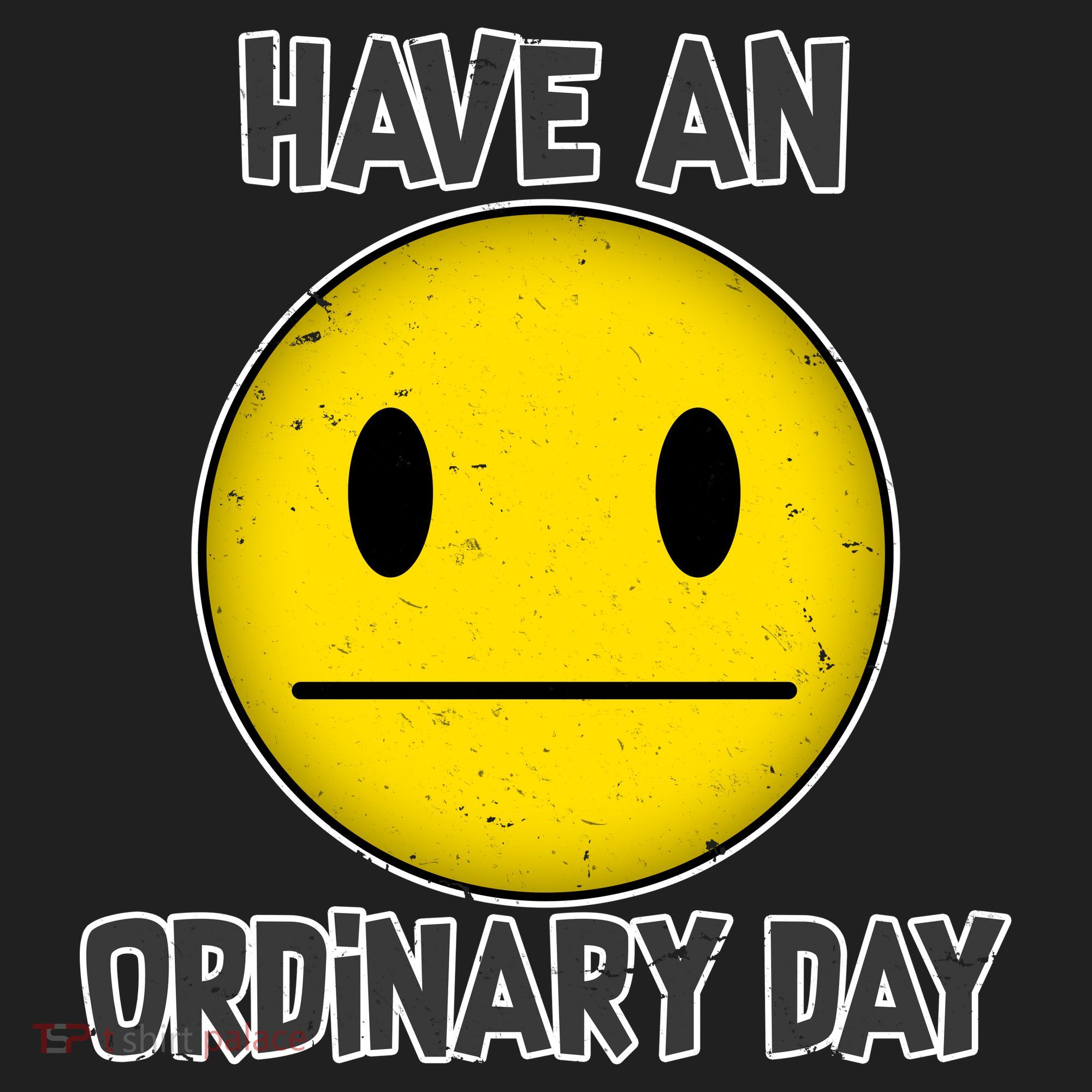 Have an Ordinary Day Women's Sweatshirt