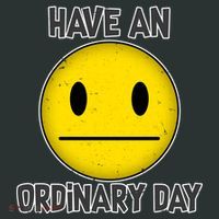 Have an Ordinary Day Long Sleeve Shirt thumb 2