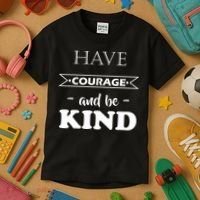 Have Courage And Be Kind Kids T-Shirt thumb 3