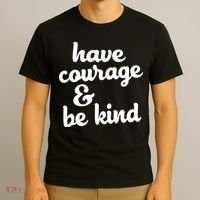 Have Courage Be Kind Kindness T-Shirt thumb 3