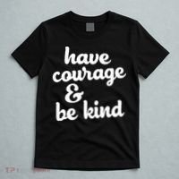 Have Courage Be Kind Kindness T-Shirt thumb 5
