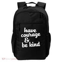 Have Courage Be Kind Kindness Backpack thumb 0
