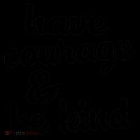 Have Courage Be Kind Kindness Coffee Mug thumb 5