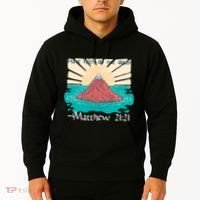 Have Faith Do Not Doubt Matthew 21:21 Hoodie thumb 2