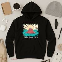 Have Faith Do Not Doubt Matthew 21:21 Hoodie thumb 3