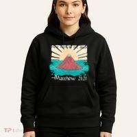 Have Faith Do Not Doubt Matthew 21:21 Hoodie thumb 5