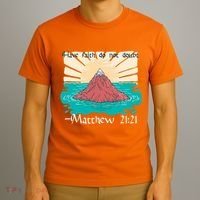 Have Faith Do Not Doubt Matthew 21:21 T-Shirt thumb 3