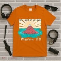 Have Faith Do Not Doubt Matthew 21:21 T-Shirt thumb 5