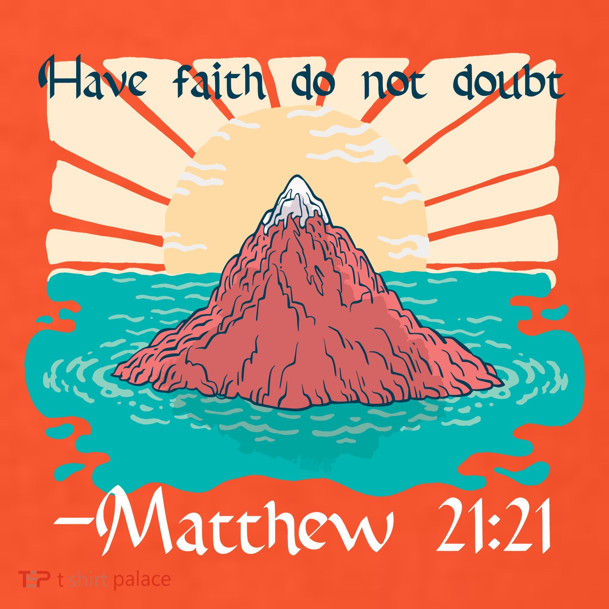 Have Faith Do Not Doubt Matthew 21:21 Hat