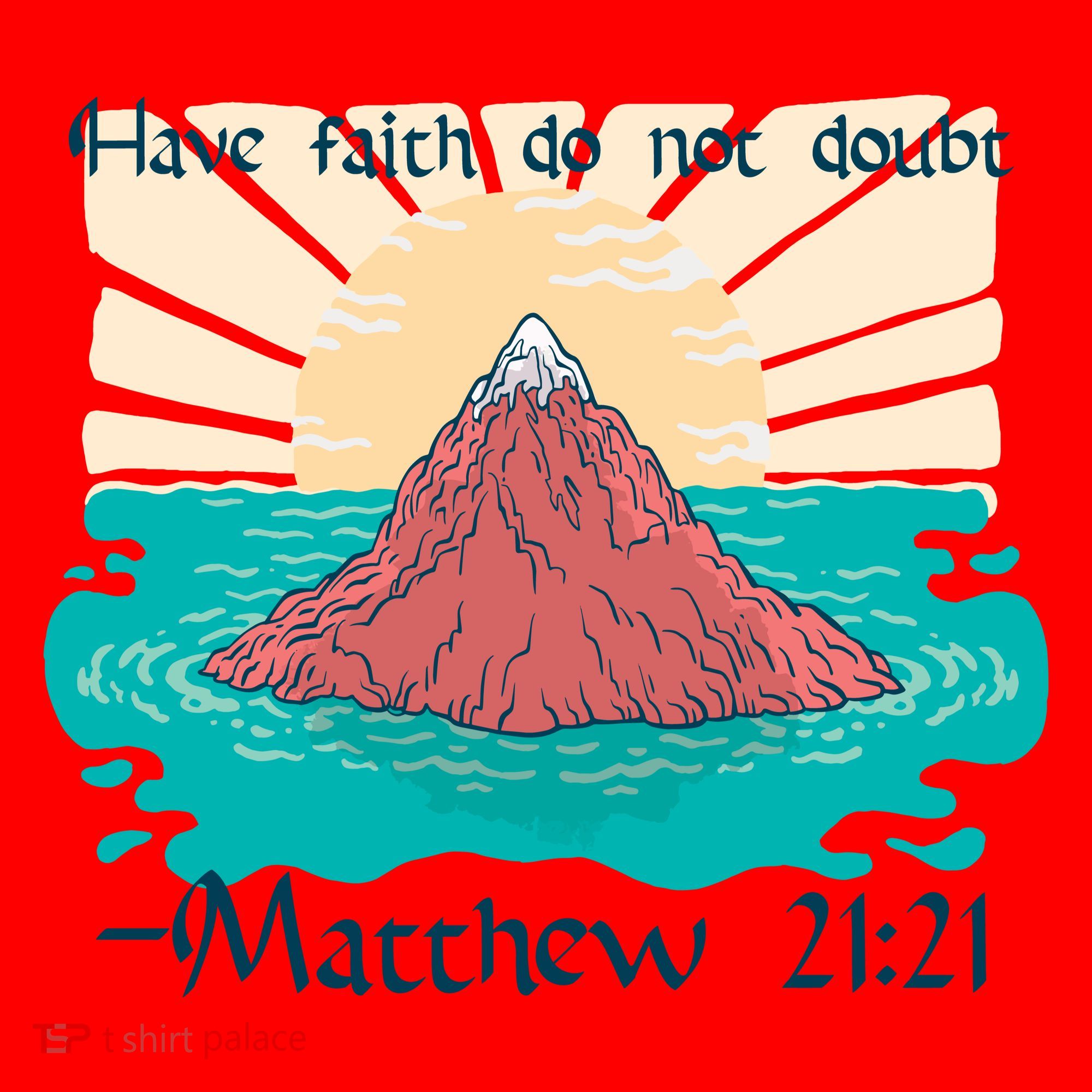 Have Faith Do Not Doubt Matthew 21:21 Santa Hat