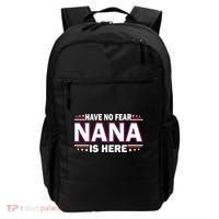 Have No Fear Nana Is Here Backpack thumb 0