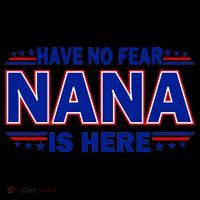 Have No Fear Nana Is Here Coffee Mug thumb 5